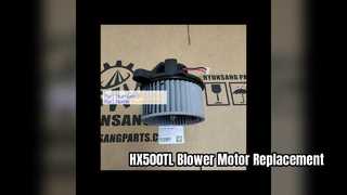 Hyunsang 11K6 91500 Blower Motor for HX500TL Replacement